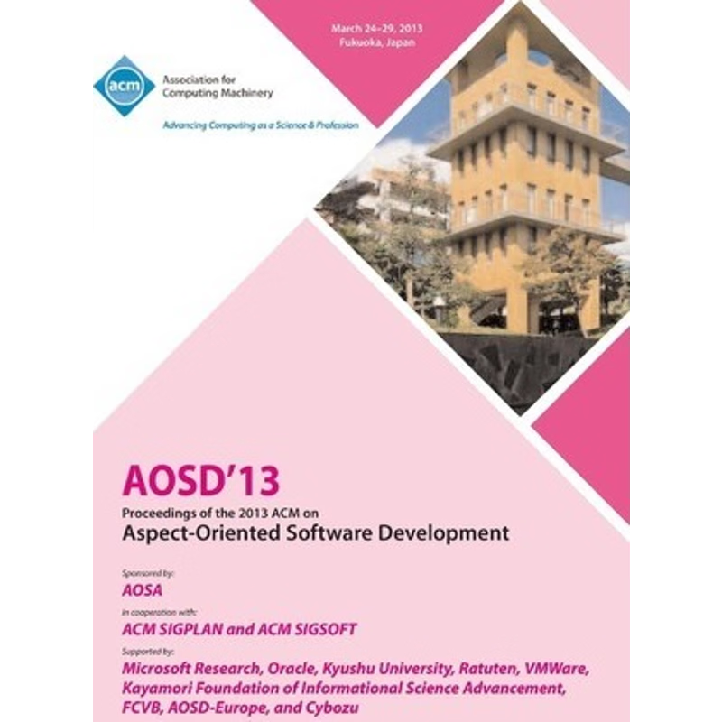 按需印刷AOSD 13 Proceedings of the 2013 ACM on Aspect-Oriented Software Development[9781450320979]