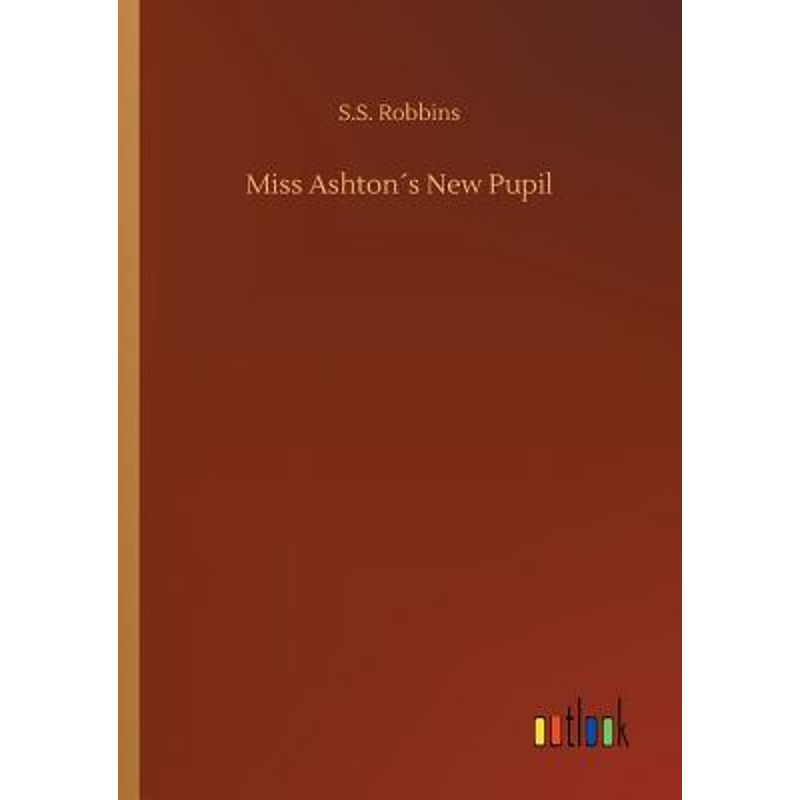 按需印刷Miss Ashton?s New Pupil[9783732680634]