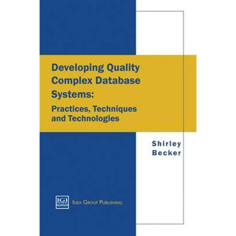 按需印刷Developing Quality Complex Database Systems[9781878289889]