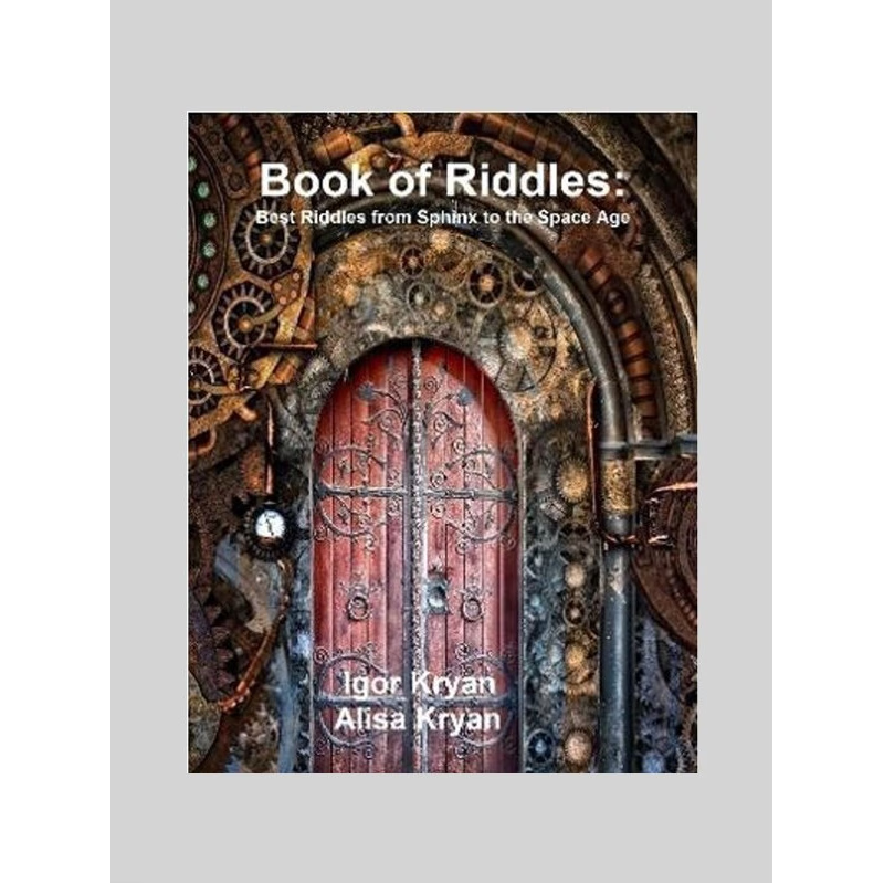 按需印刷不退不换Book of Riddles:Best Riddles from Sphinx to the Space Age[9780359340477]