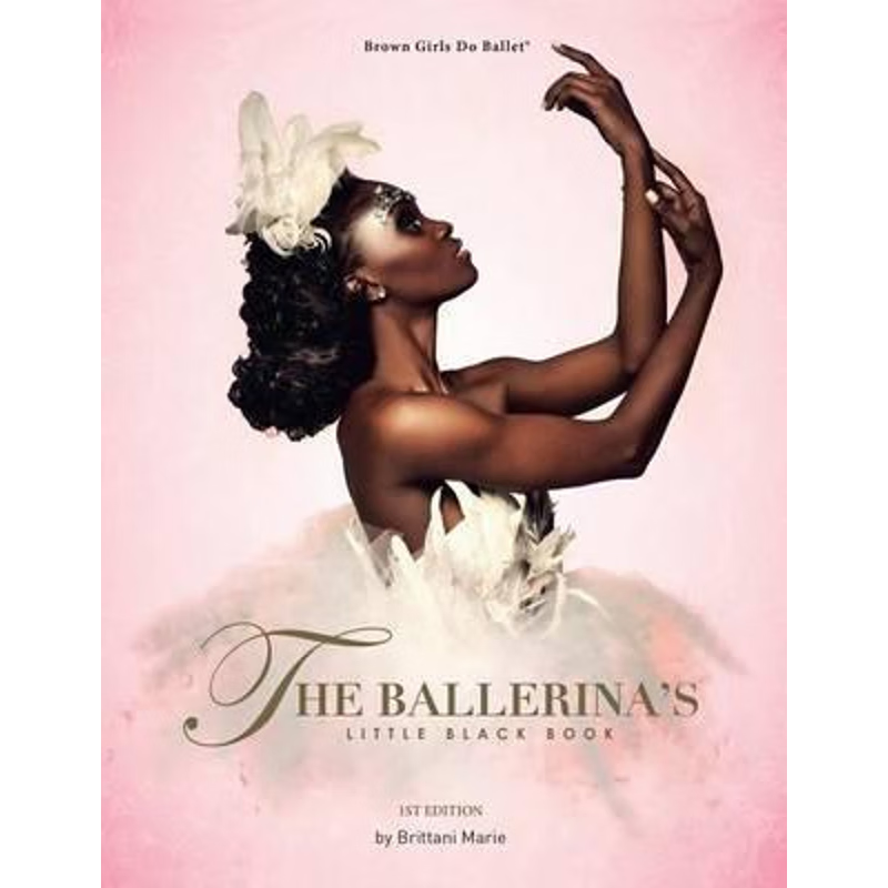 按需印刷The Ballerina's Little Black Book[9780692681152]