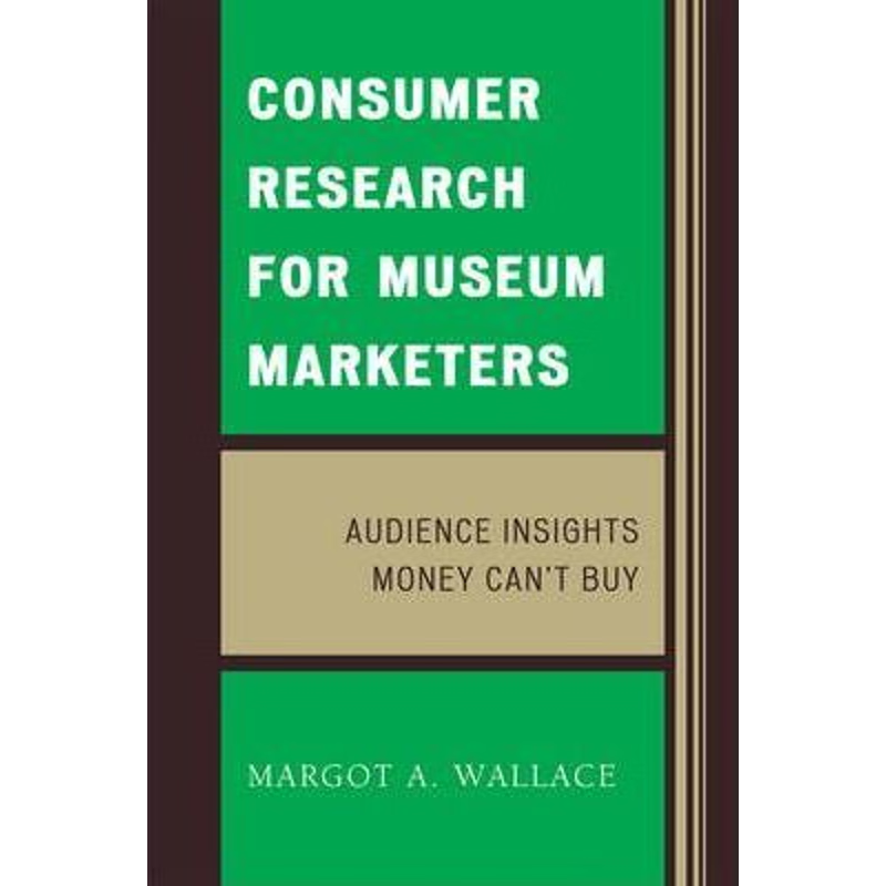 按需印刷Consumer Research for Museum Marketers[9780759118096]