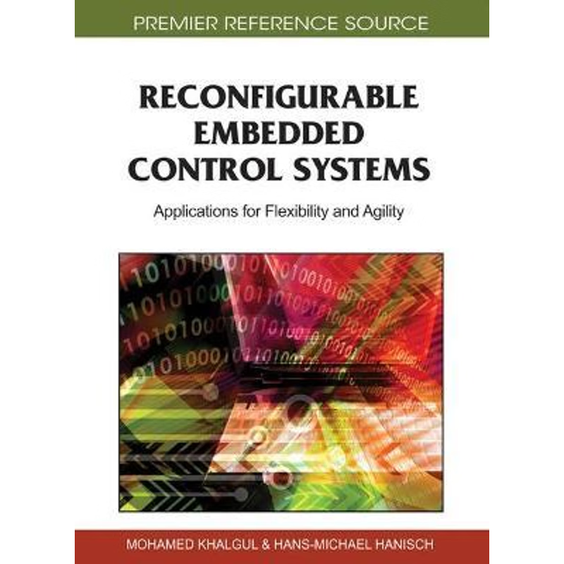 按需印刷Reconfigurable Embedded Control Systems[9781609600860]