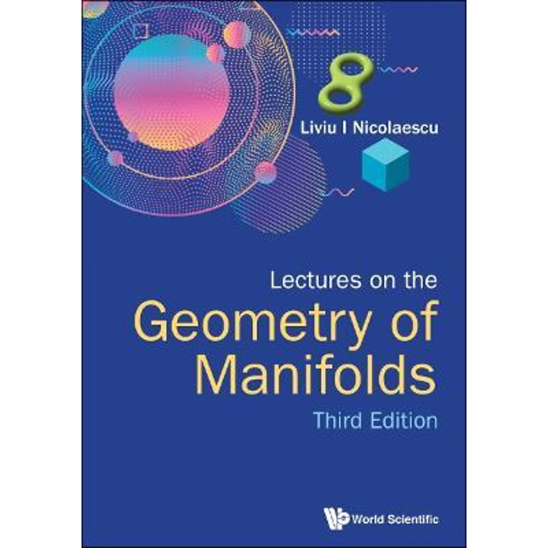 按需印刷Lectures on the Geometry of Manifolds[9789811214813]