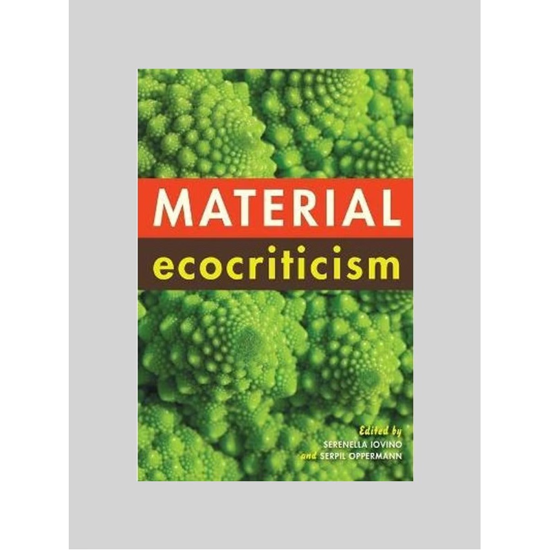按需印刷Material Ecocriticism[9780253013989]