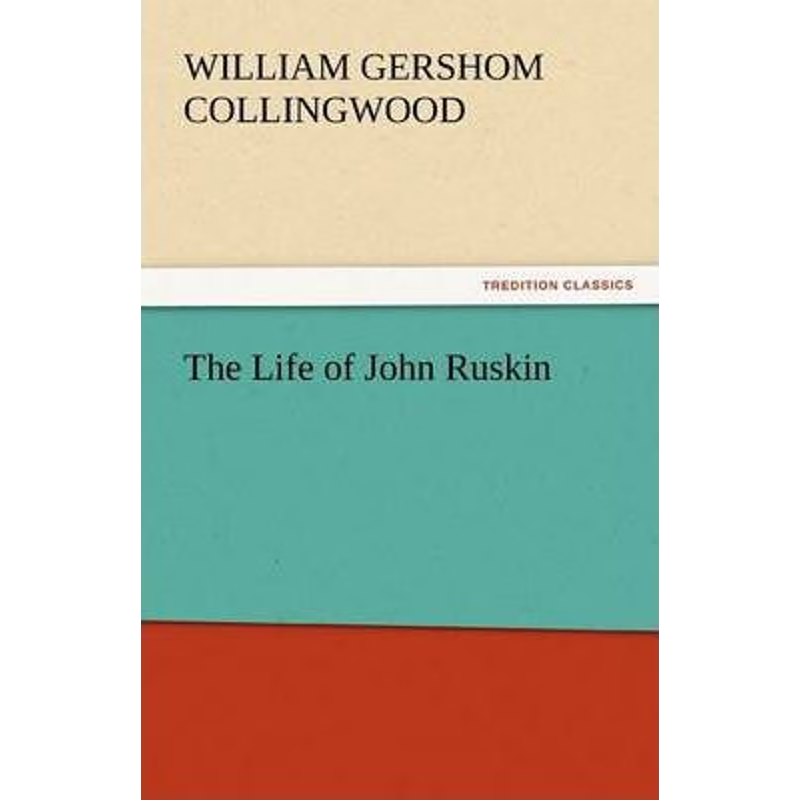 按需印刷The Life of John Ruskin[9783842445611]