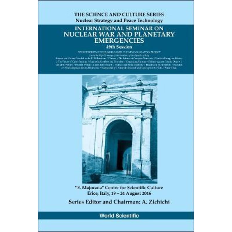 预订不退不换International Seminars on Nuclear War and Planetary Emergencies -  International Seminar on Nuclear