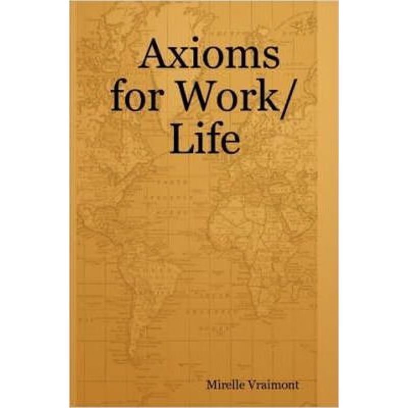 按需印刷Axioms for Work/Life[9780615136998]