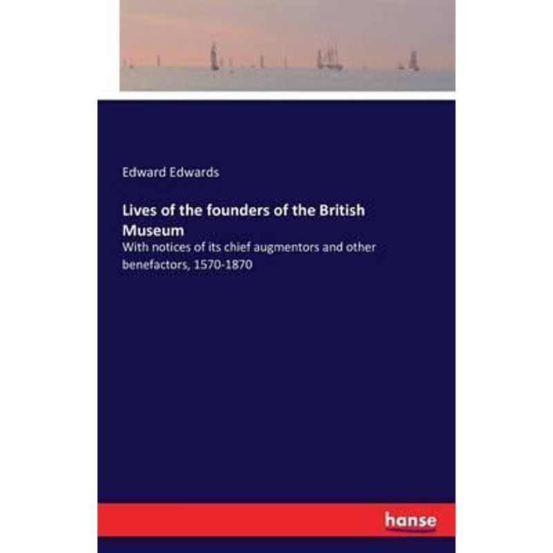 按需印刷Lives of the founders of the British Museum[9783742840790]