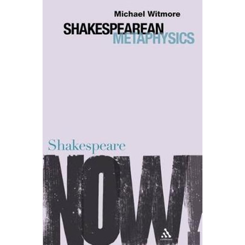 按需印刷Shakespearean Metaphysics[9780826490445]