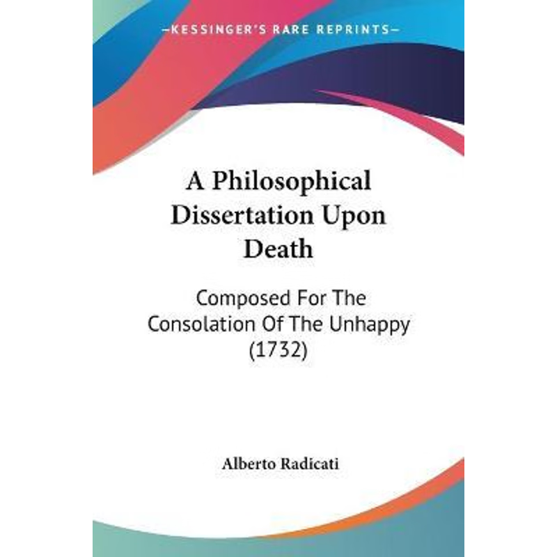 按需印刷A Philosophical Dissertation Upon Death[9781120125866]