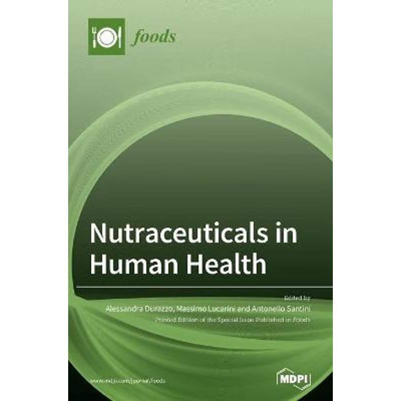 按需印刷Nutraceuticals in Human Health[9783039364572]