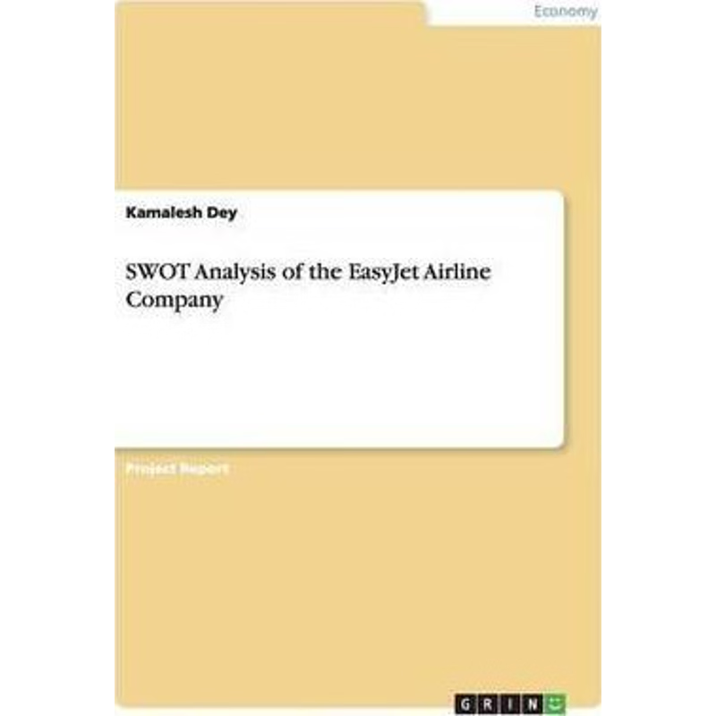 按需印刷SWOT Analysis of the EasyJet Airline Company[9783668130395]