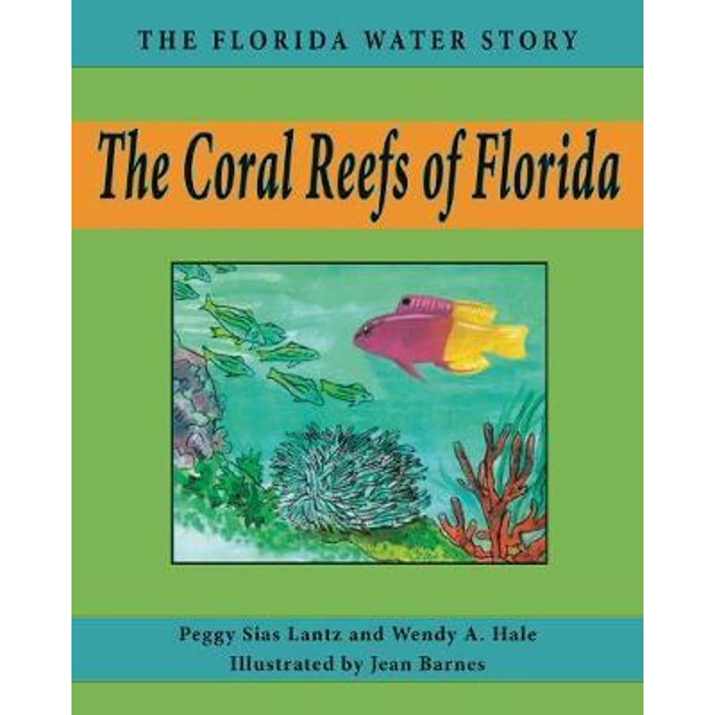 按需印刷The Coral Reefs of Florida[9781561647033]