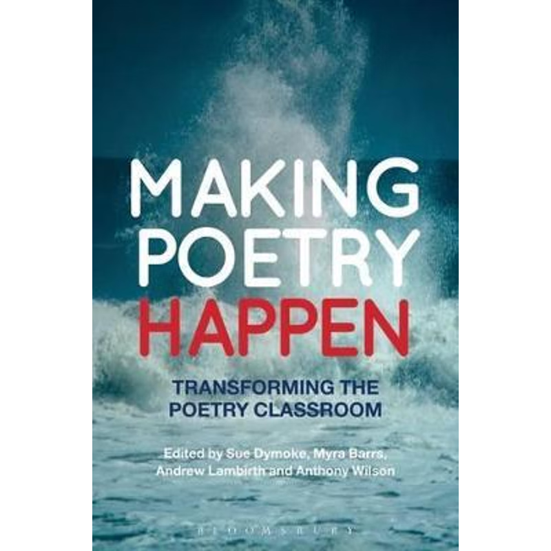 按需印刷不退不换Making Poetry Happen[9781472508058]