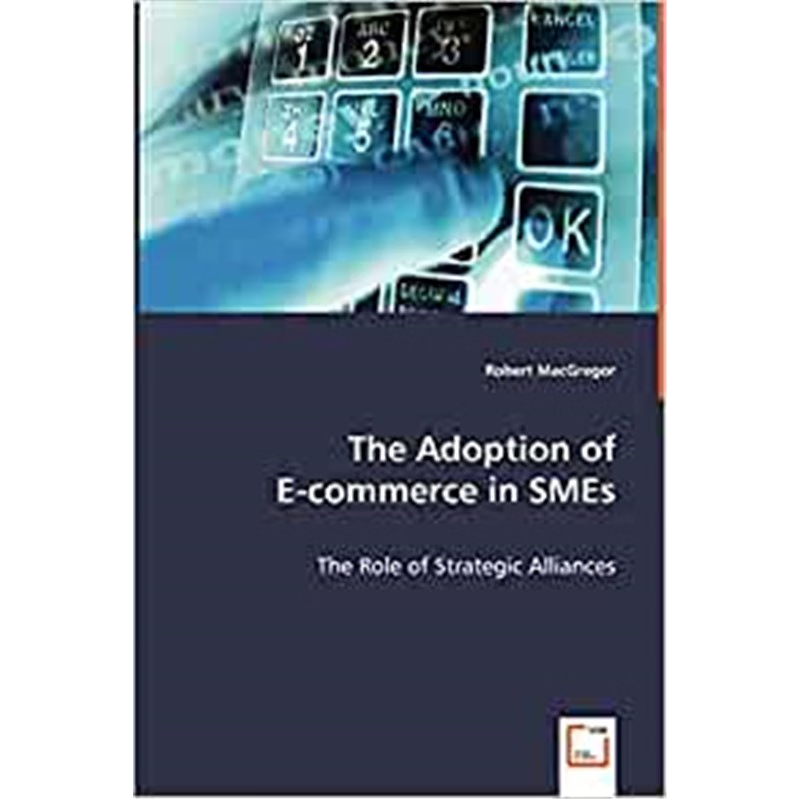 按需印刷The Adoption of E-commerce in SMEs[9783639046731]