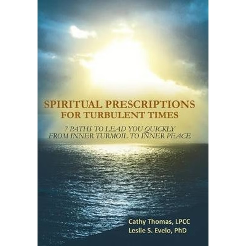 按需印刷Spiritual Prescriptions for Turbulent Times[9781452566542]