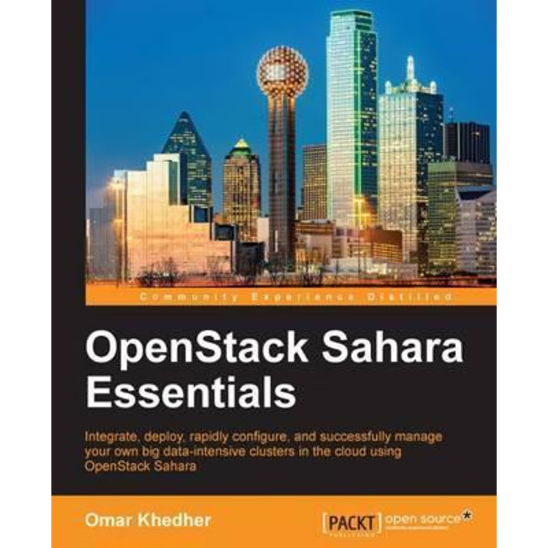 按需印刷OpenStack Sahara Essentials[9781785885969]