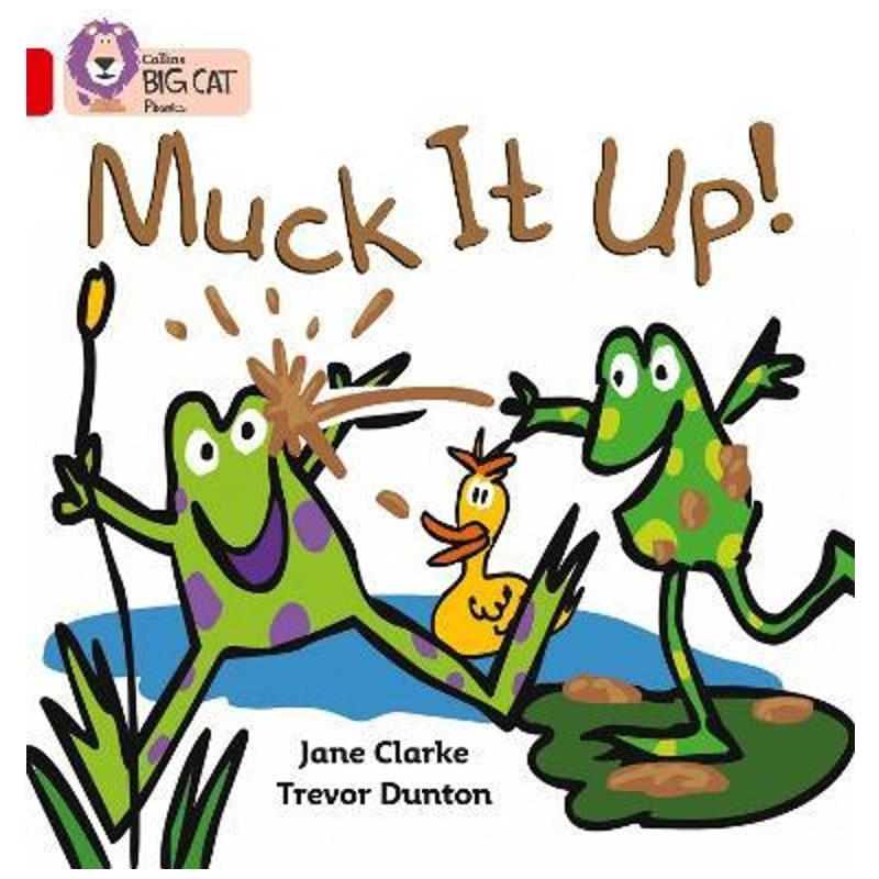 Muck it Up! 英文原版故事绘本 Collins Big Cat 柯林斯大猫 02A/Red A 红A 单本 赠音频 分级阅读