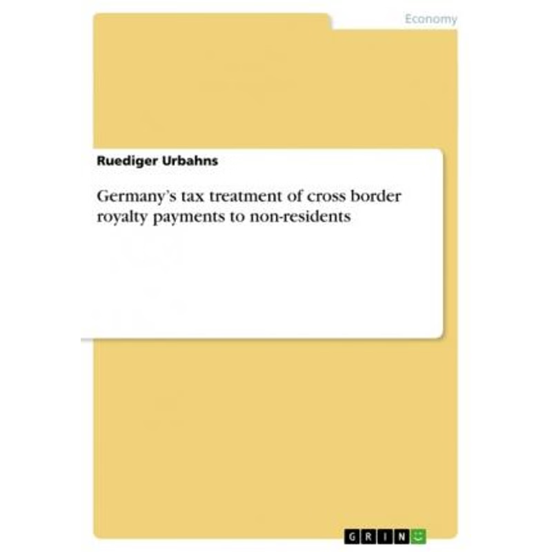 按需印刷Germany's tax treatment of cross border royalty payments to non-residents[9783638921534]