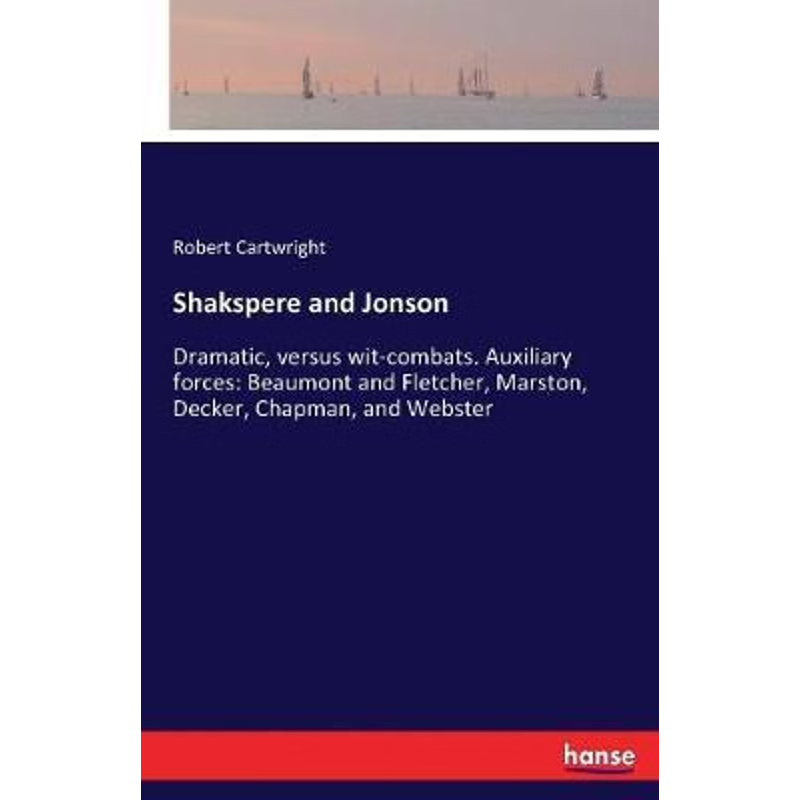 按需印刷Shakspere and Jonson[9783337394165]