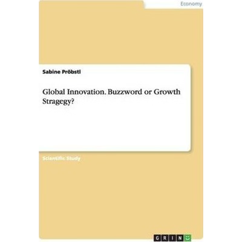 按需印刷不退不换Global Innovation. Buzzword or Growth Strategy?[9783656492634]