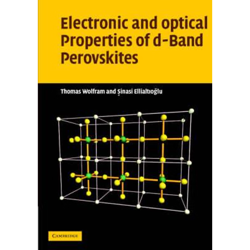 预订Electronic and Optical Properties of d-Band Perovskites