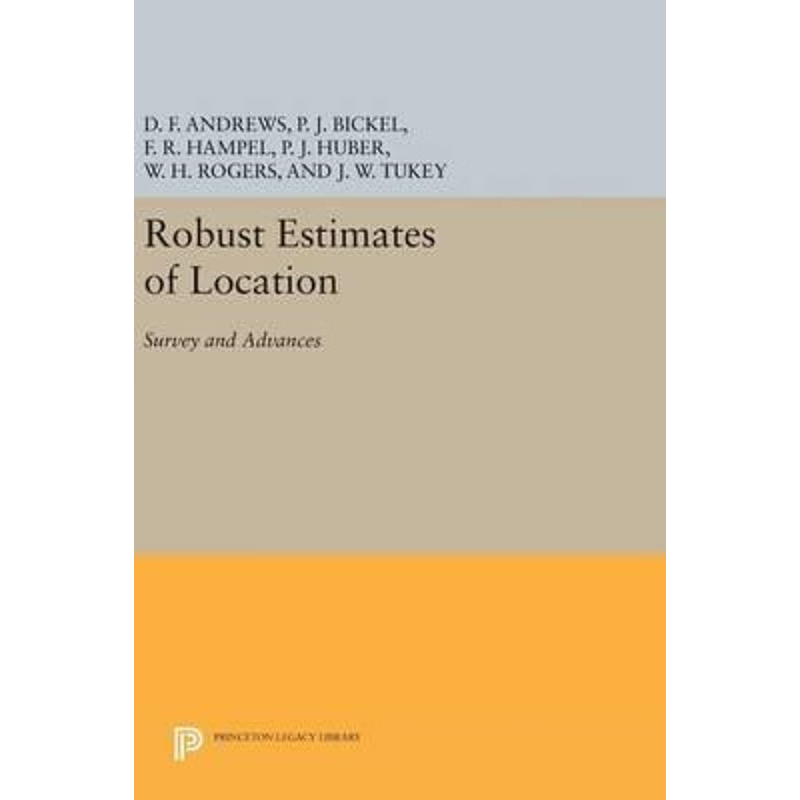 按需印刷Robust Estimates of Location[9780691646633]