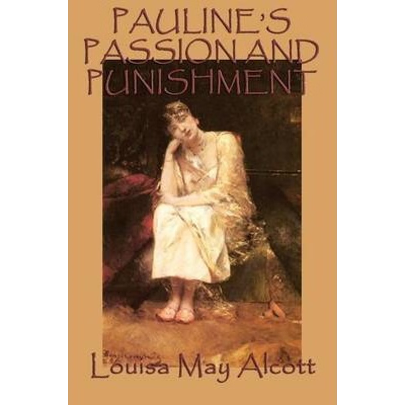 按需印刷Pauline's Passion and Punishment[9781617209956]