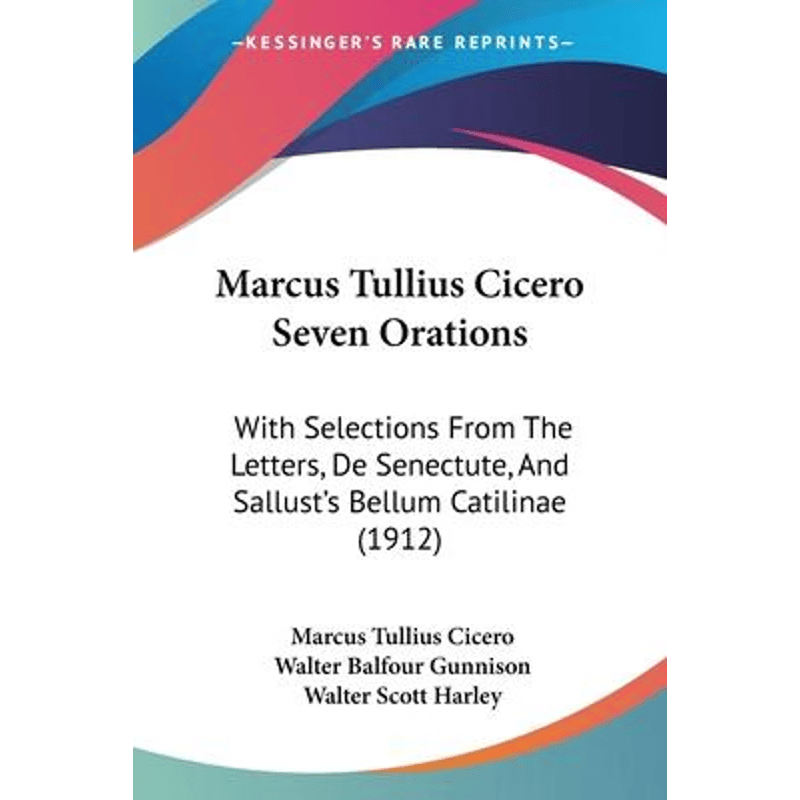 按需印刷不退不换Marcus Tullius Cicero Seven Orations[9781104466749]