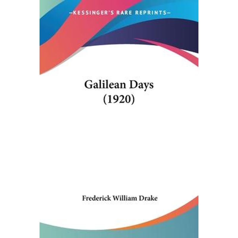 按需印刷不退不换Galilean Days (1920)[9781120285430]