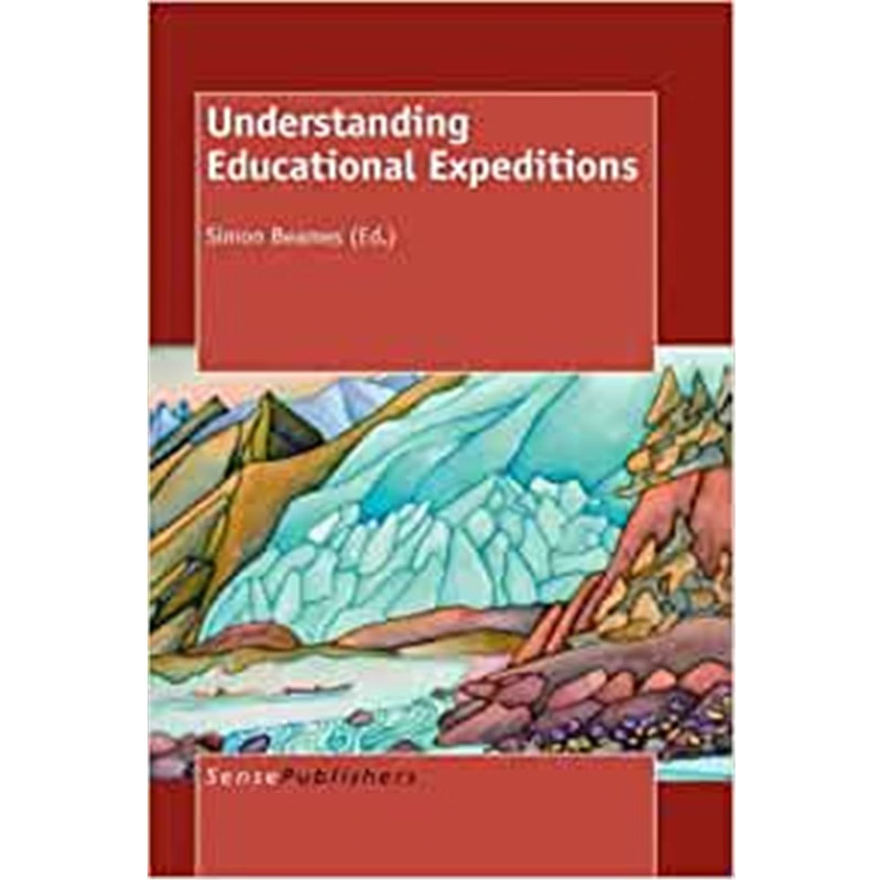 预订不退不换Understanding Educational Expeditions