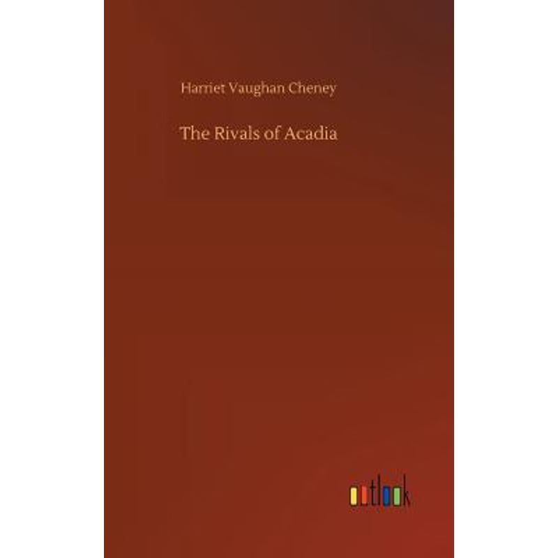 按需印刷The Rivals of Acadia[9783734023958]