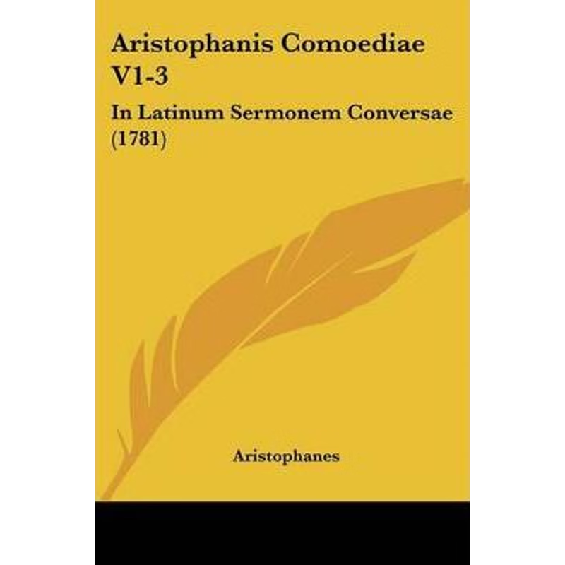 按需印刷不退不换Aristophanis Comoediae V1-3[9781104618612]