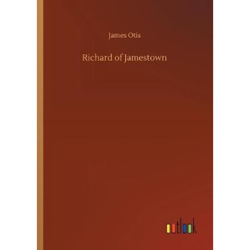 按需印刷Richard of Jamestown[9783732682775]