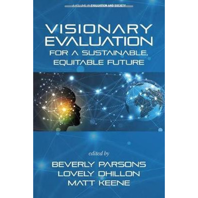 按需印刷Visionary Evaluation for a Sustainable, Equitable Future[9781641138345]