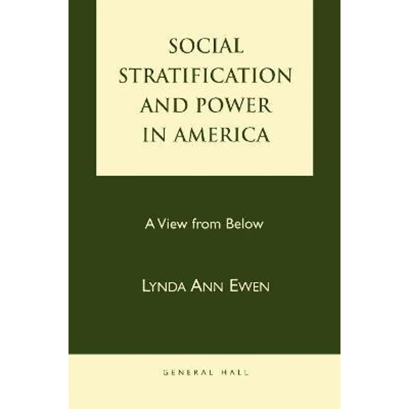 按需印刷Social Stratification and Power in America[9781882289516]