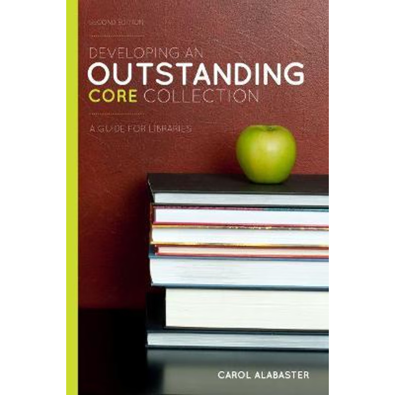 按需印刷Developing an Outstanding Core Collection[9780838910405]