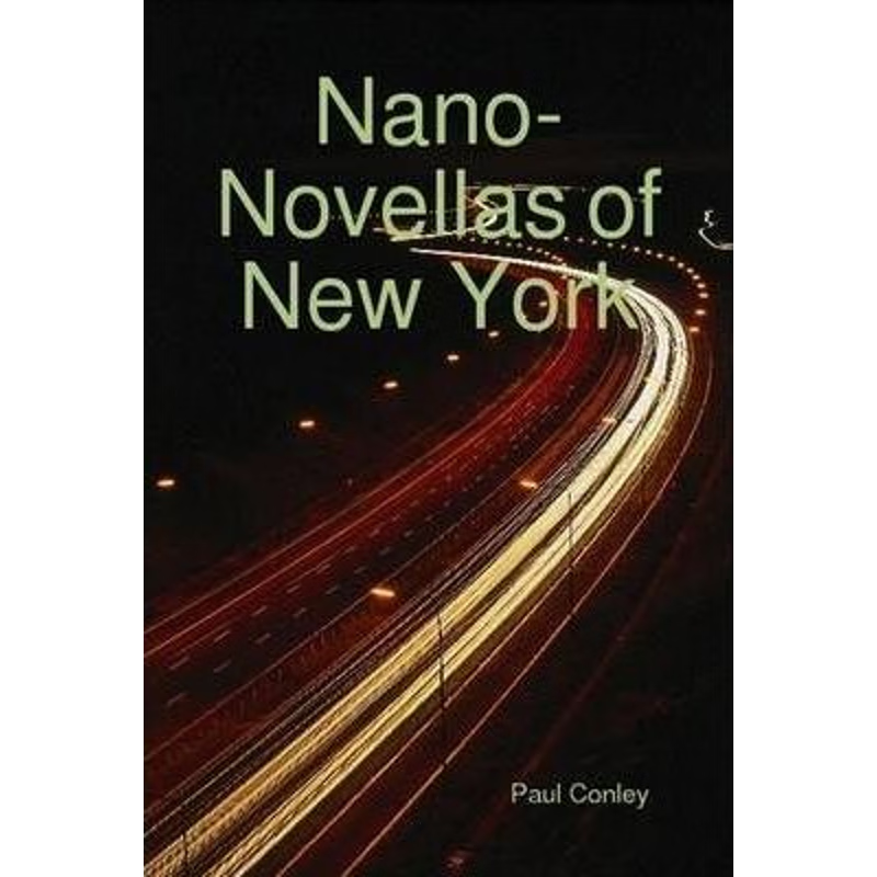 按需印刷Nano-Novellas of New York[9780578006208]