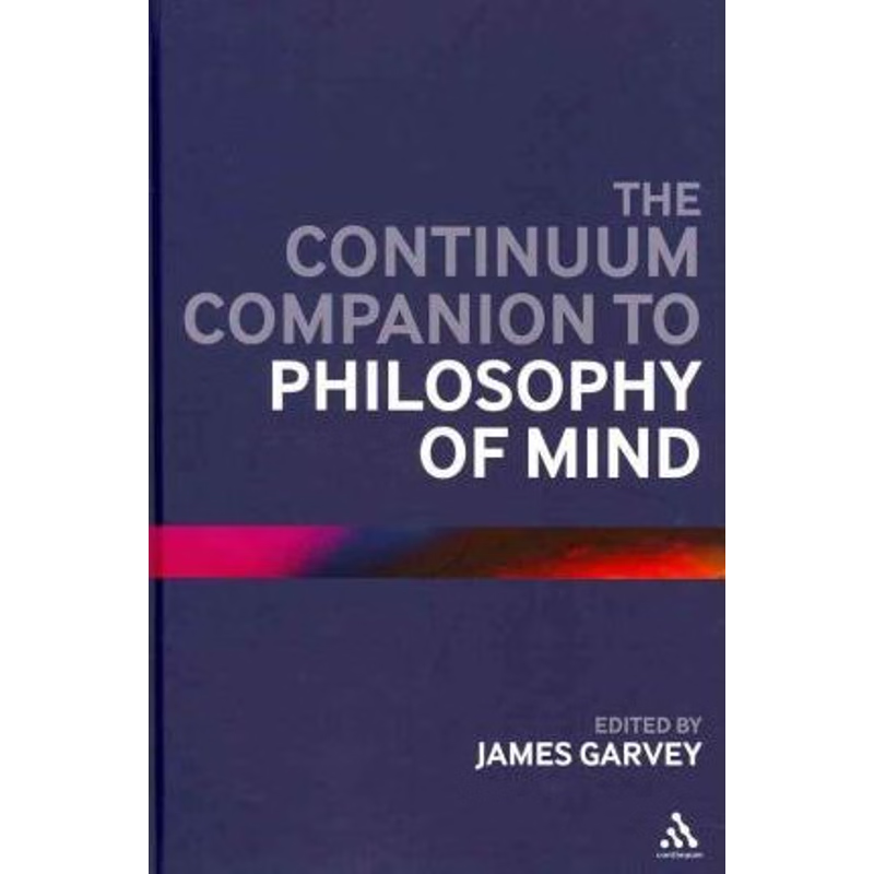 按需印刷The Continuum Companion to Philosophy of Mind[9780826431882]