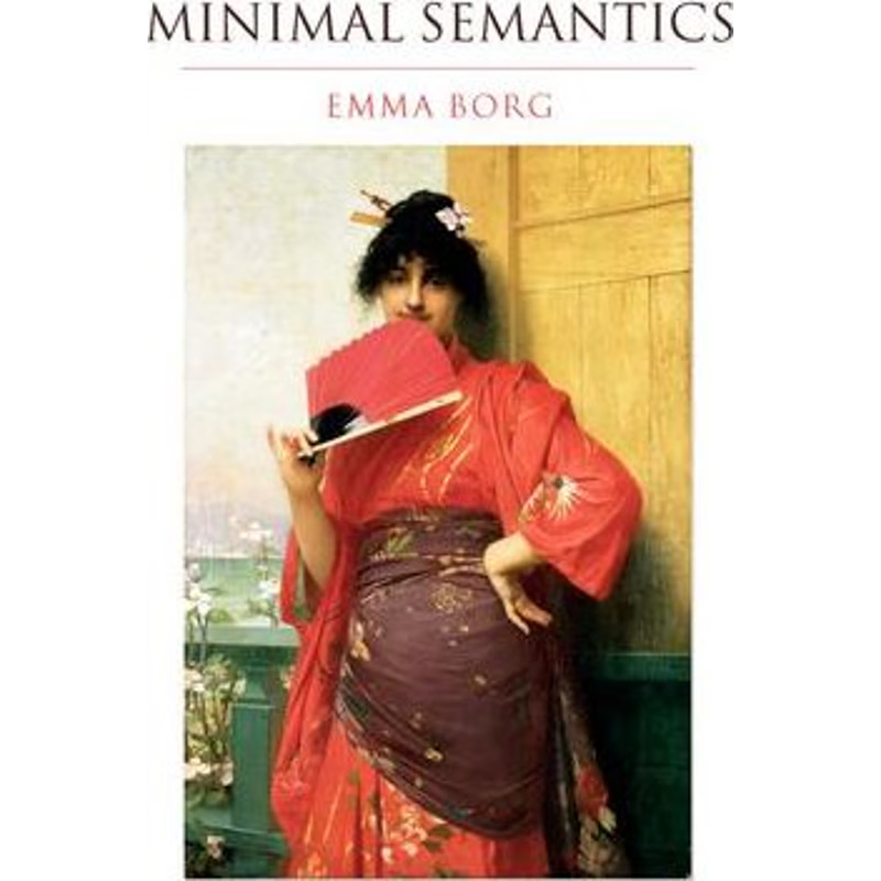 按需印刷不退不换Minimal Semantics[9780199206926]