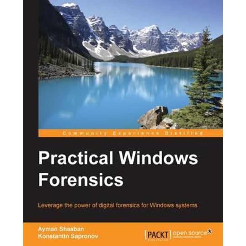 按需印刷不退不换Practical Windows Forensics[9781783554096]