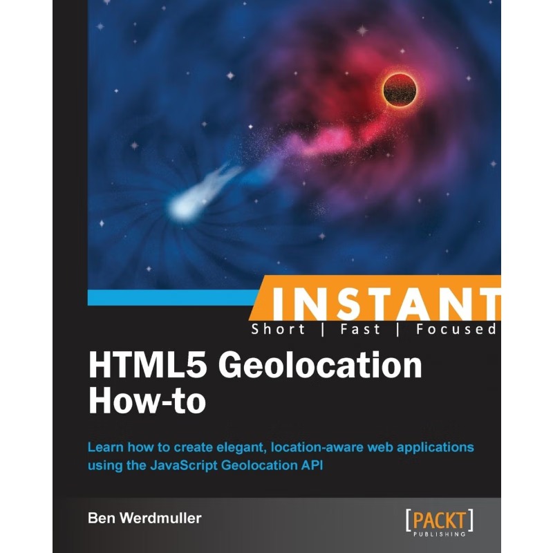 按需印刷Instant HTML5 Geolocation How-To[9781782165903]