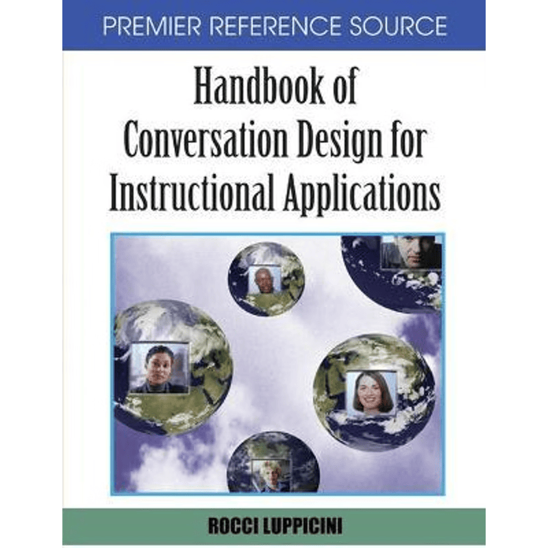 按需印刷不退不换Handbook of Conversation Design for Instructional Applications[9781599045979]