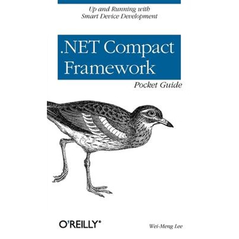 按需印刷.Net Compact Framework Pocket Guide[9780596007577]