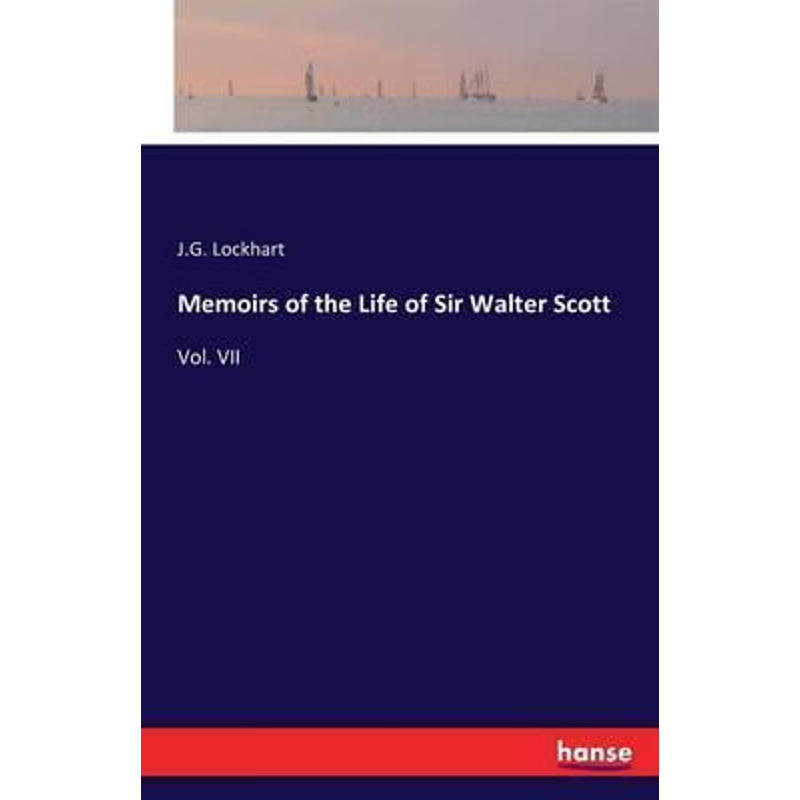 按需印刷Memoirs of the Life of Sir Walter Scott[9783741182501]