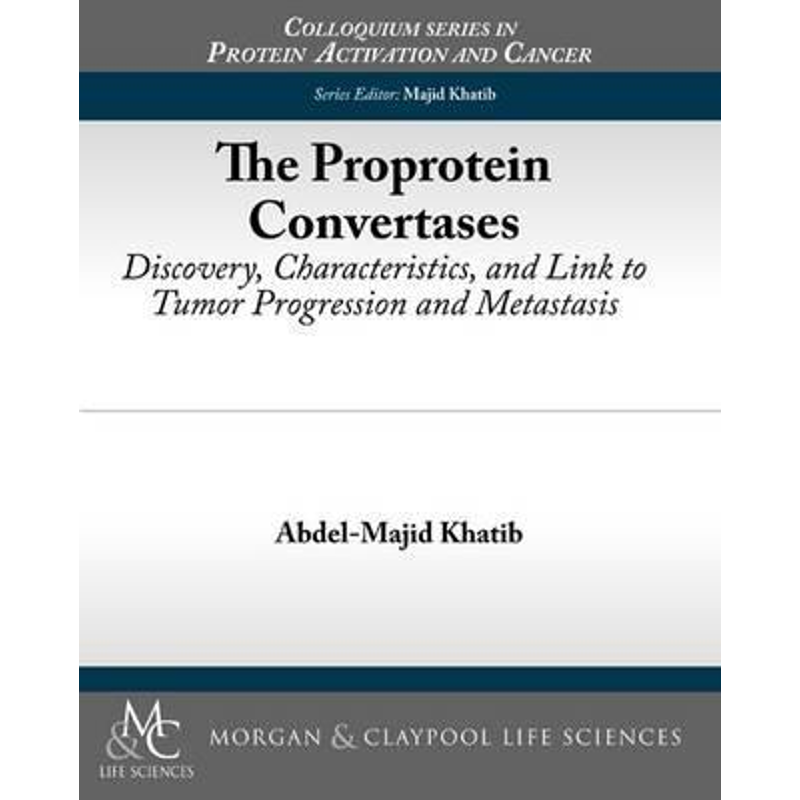 按需印刷不退不换The Proprotein Convertases[9781615045365]