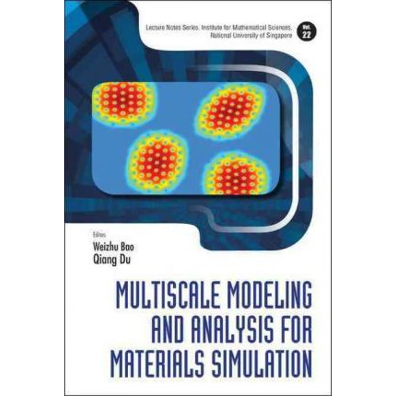 按需印刷Multiscale Modeling and Analysis for Materials Simulation[9789814360890]