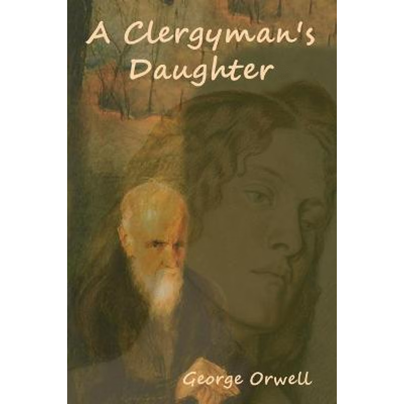 按需印刷A Clergyman's Daughter[9781618952899]