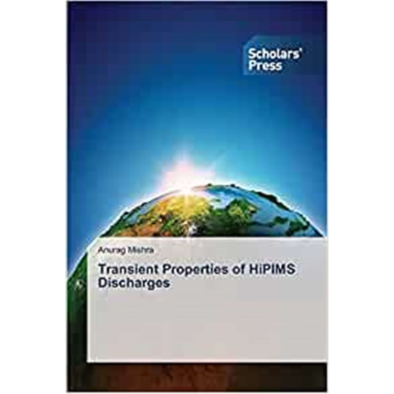 按需印刷Transient Properties of HiPIMS Discharges[9783639716467]